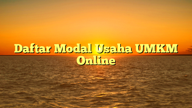 Daftar Modal Usaha UMKM Online